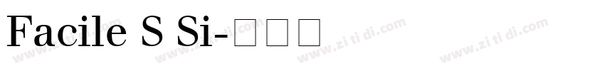 Facile S Si字体转换